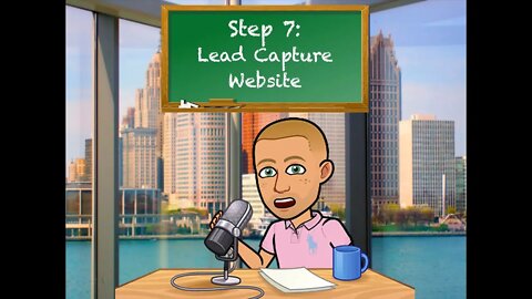 Step 7: Lead Capture Website