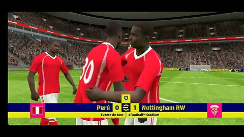 eFootball: PERÚ vs NOTTINGHAM RW - Entretenimiento Digital 3.0