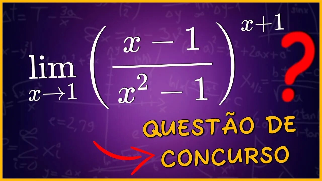 QUESTÃO DE LIMITES DE FUNÇÕES EM CONCURSOS | CALCULO 1