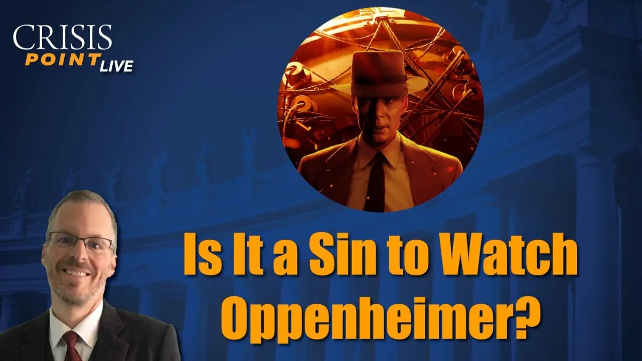 Is It a Sin to Watch Oppenheimer?