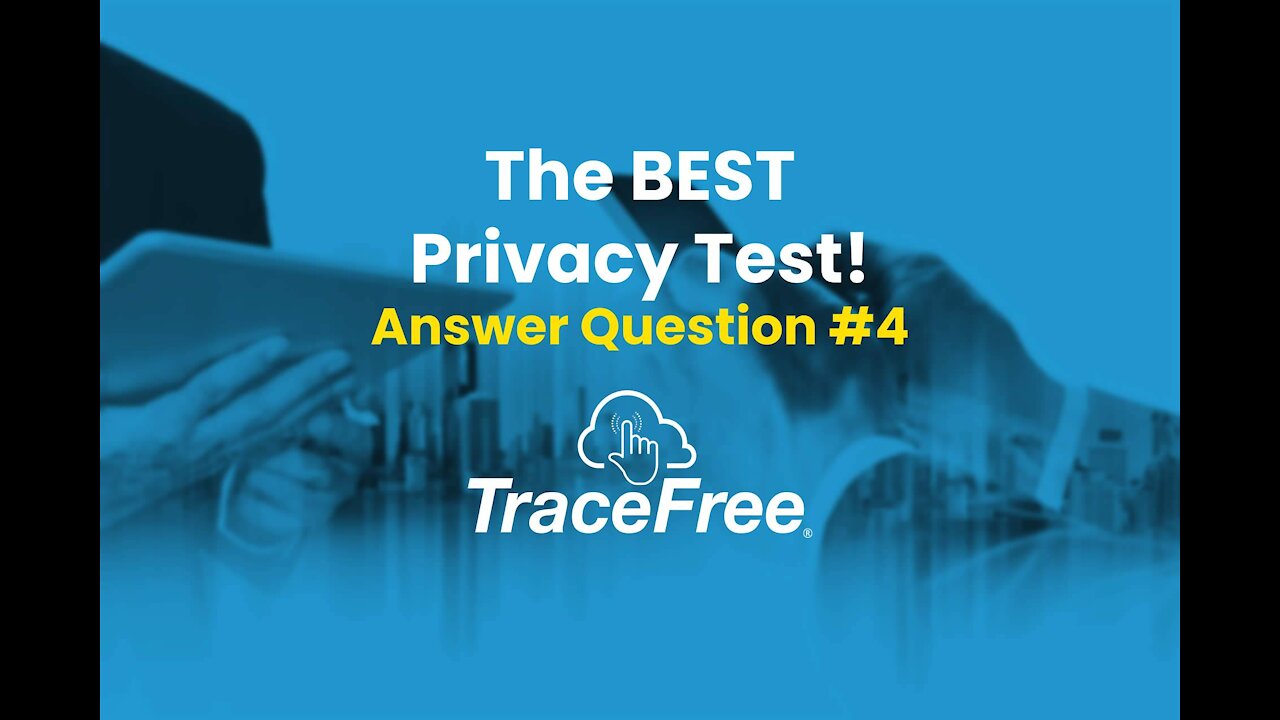 The Best Online Privacy Test TraceFree Challenge