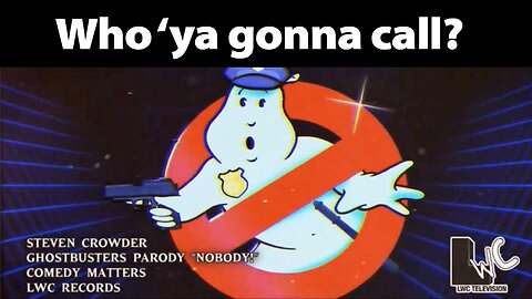 Who 'ya Gonna Call? NOBODY