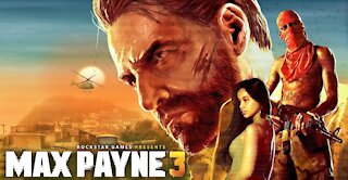 Max Payne 3 - Full Playthrough Part 2/2 (No Commentary, Old Schoold Difficulty)