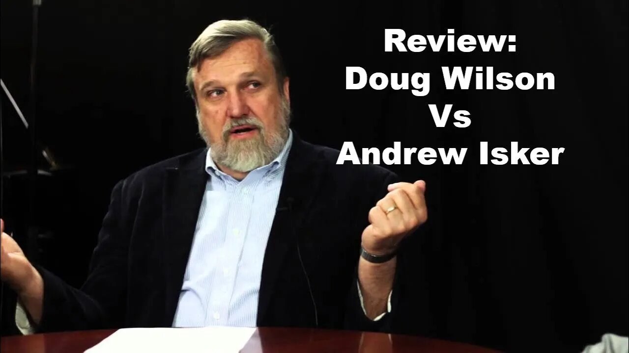 Doug Wilson, Andrew Isker Debate Modern Judaism, Antisemitism