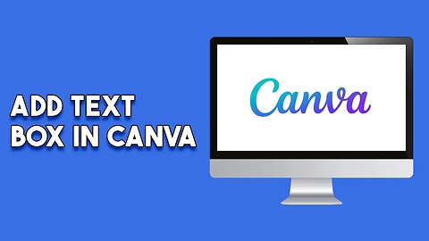 How To Add Text Box In Canva (2023)