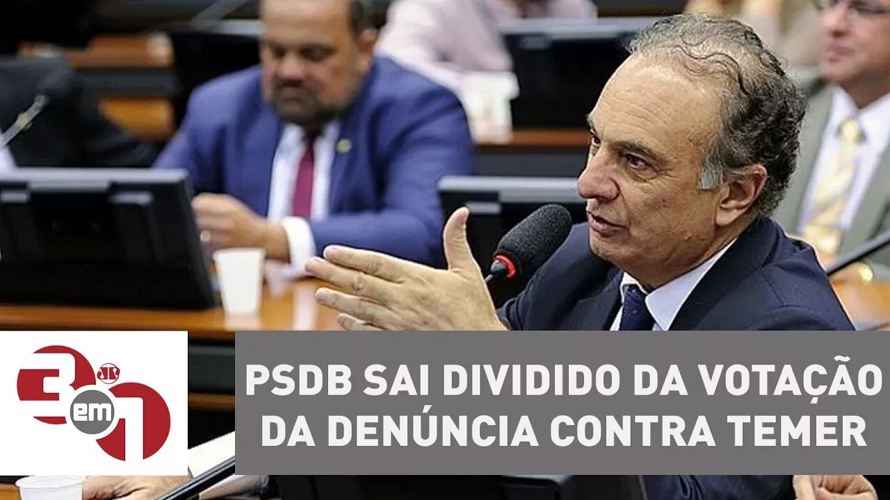 PSDB sai dividido da votação da denúncia contra Michel Temer