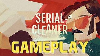 SERIAL CLEANER | GAMEPLAY [INDIE ACTION STEALTH]