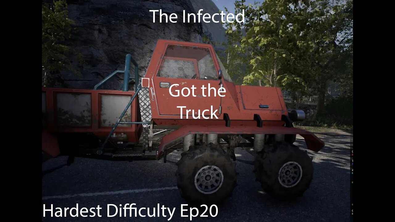 The Infected | Hardest Difficulty Ep20 | Got the truck
