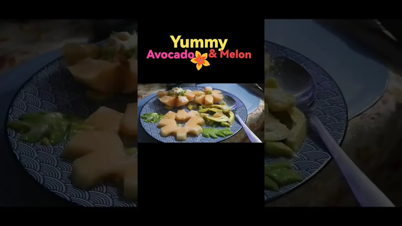 Avocado & Melon #everyone #foreveryone