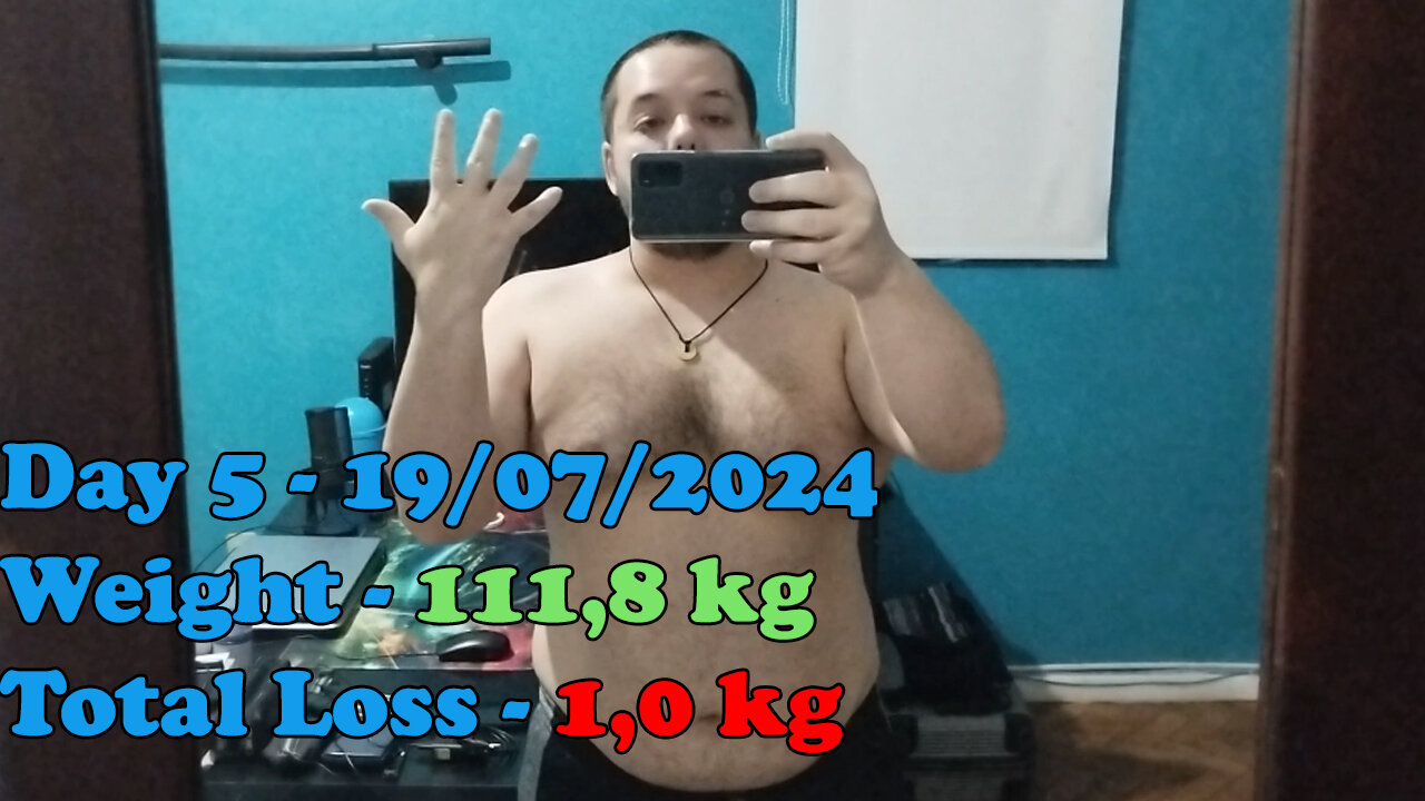 Day 5 of the weight loss challenge - 19/07/2024