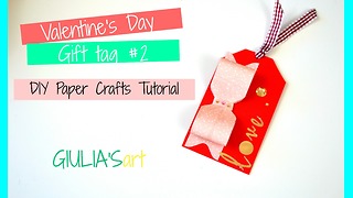 DIY paper crafts: How to make Valentine's Day gift tags