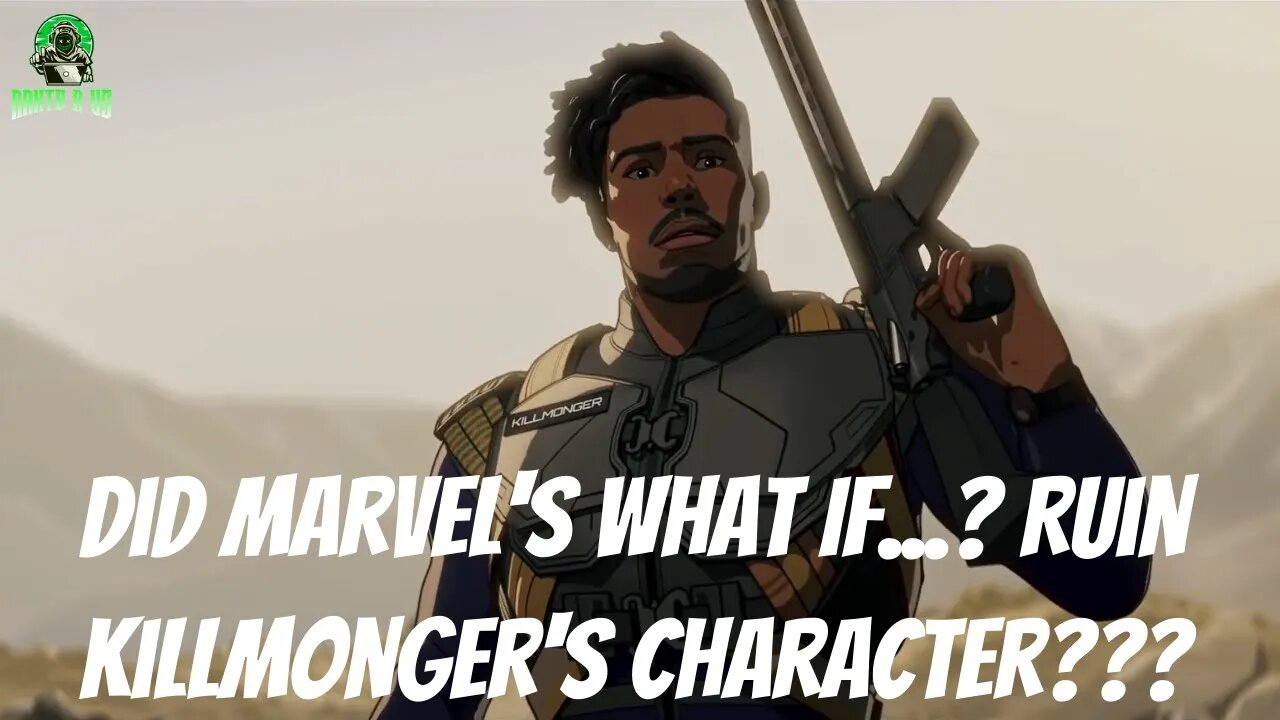 Did What If...? Series Ruin Killmonger???