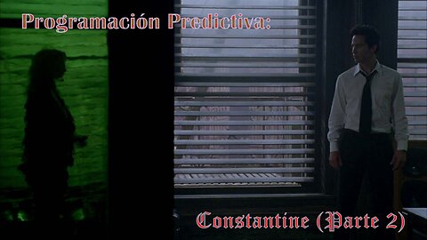 Programación predictiva: Constantine (Parte 2)