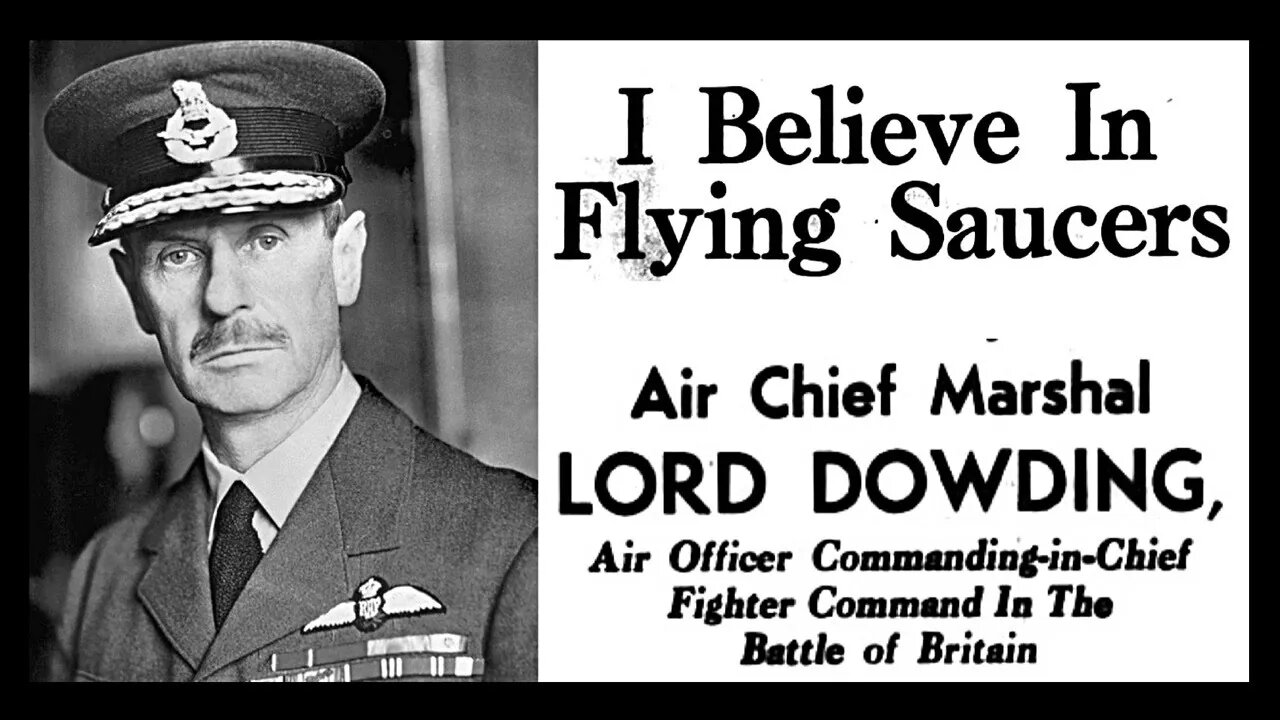 Air Chief Marshal Lord Dowding says the evidence for the existence of flying saucers is overwhelming