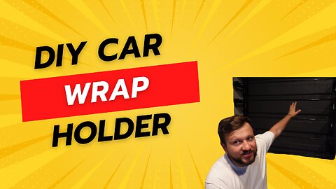 DIY Car Wrap Holder: Easy and Affordable Solution!