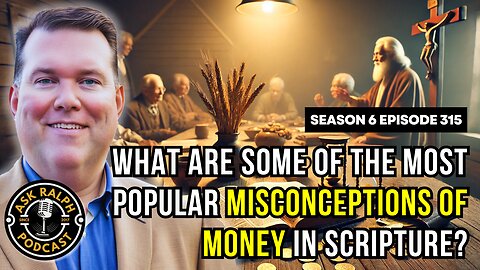 What are some of the most popular misconceptions of money in scripture?