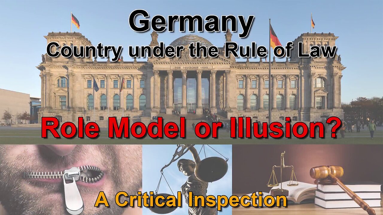 Germany, Country under the Rule of Law: Role Model or Illusion? | Germar Rudolf (2017)