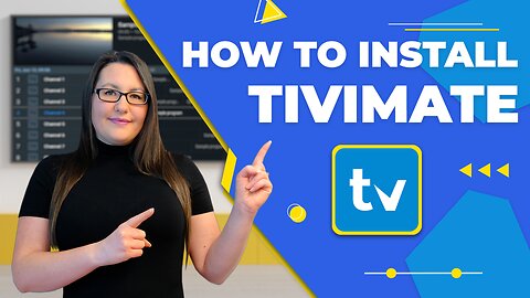 ⬇️ TiviMate - UPDATED VERSION ⬇️ How to Install on Firestick & Android