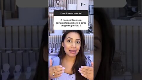 O que acontece se a gestante fumar cigarro e outras drogas na gravidez?