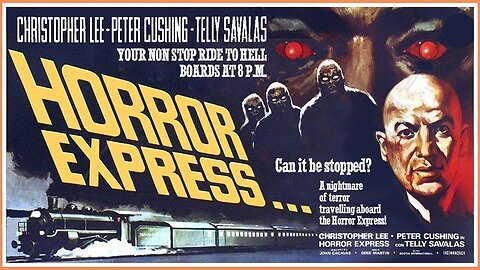 Horror Express HD 1972 | Public Domain