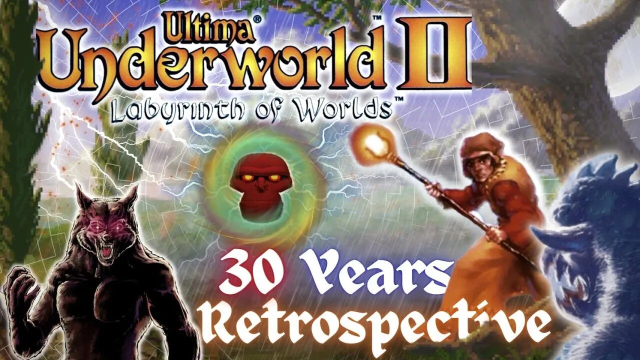 ULTIMA UNDERWORLD II: Labyrinth of Worlds || Is Bigger BETTER?