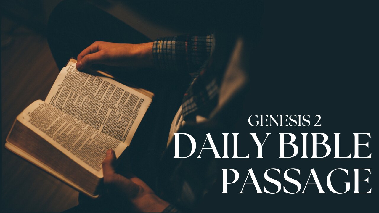 Daily Bible Passage: Genesis 2