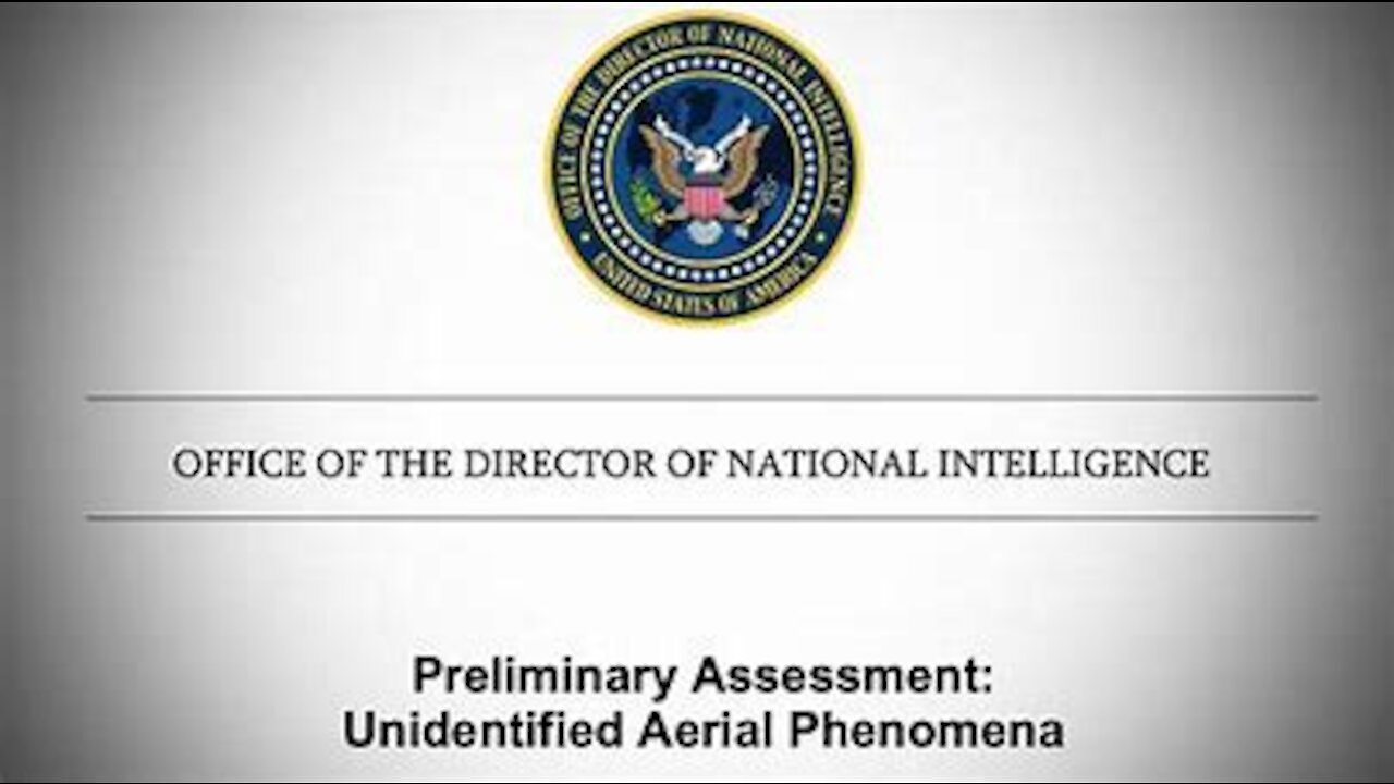 Director of National Intelligence Issues Report on UAPs