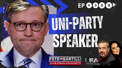 FECKLESS & WEAK SPEAKER JOHNSON SHOULD SWITCH TO “UNI-PARTY” AFFILIATION[PETE SANTILLI EP #4359-8AM]