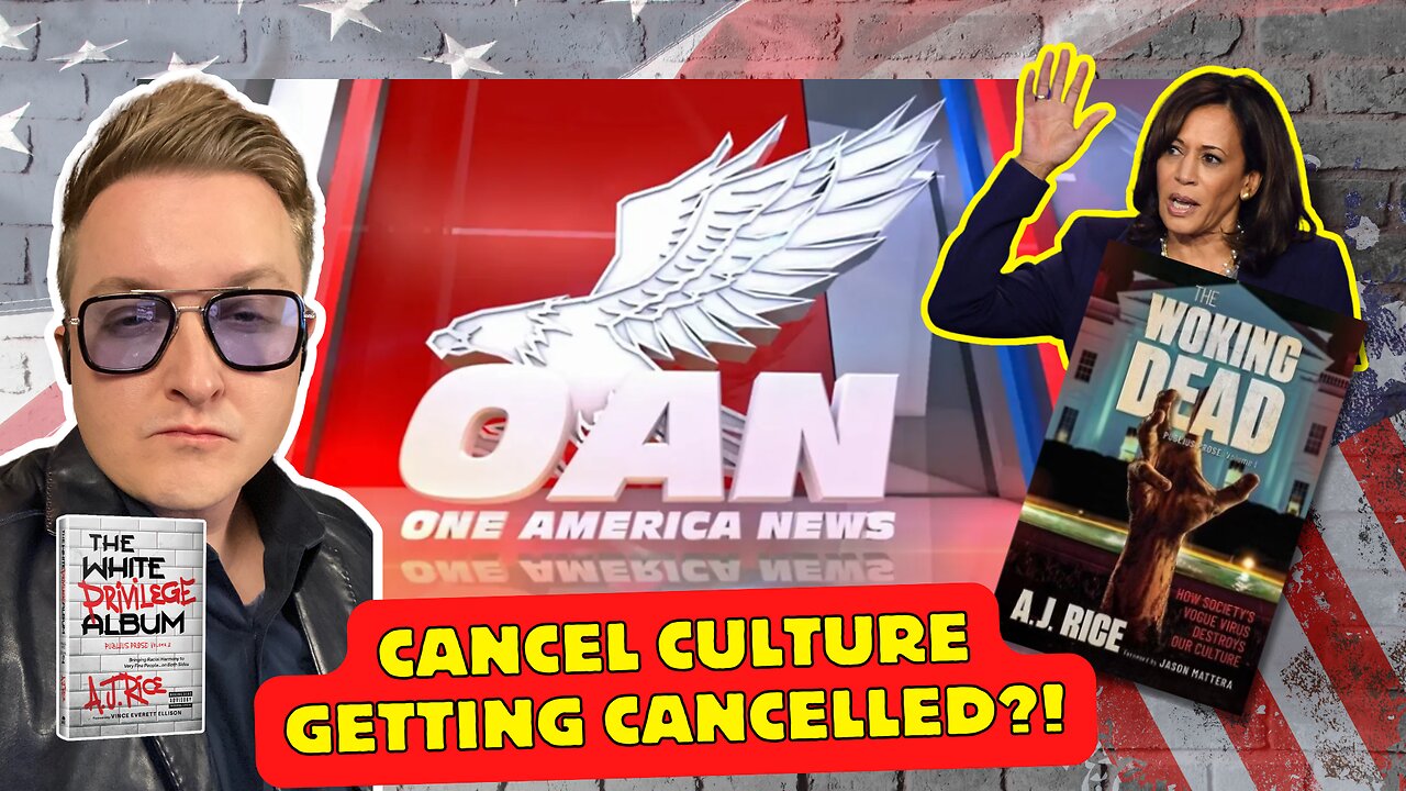 AJ Rice on OAN with Nathaniel Mannor: Is Cancel Culture Losing Ground in America?