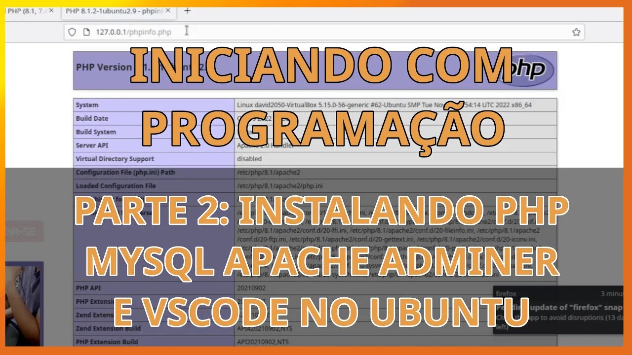 Começando a programar (2o passo) instalando php+mysql+apache+vscode+adminer no ubuntu