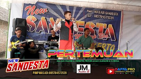 PERTEMUAN//NEW SANDESTA//JM AUDIO