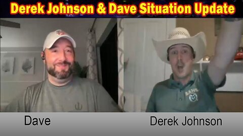 Derek Johnson & Dave Situation Update 07.23.24 'A Week To Remember'