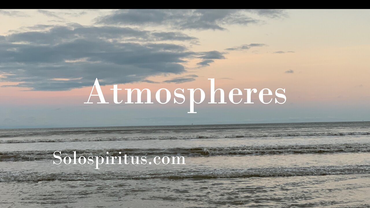 Atmospheres Shifting