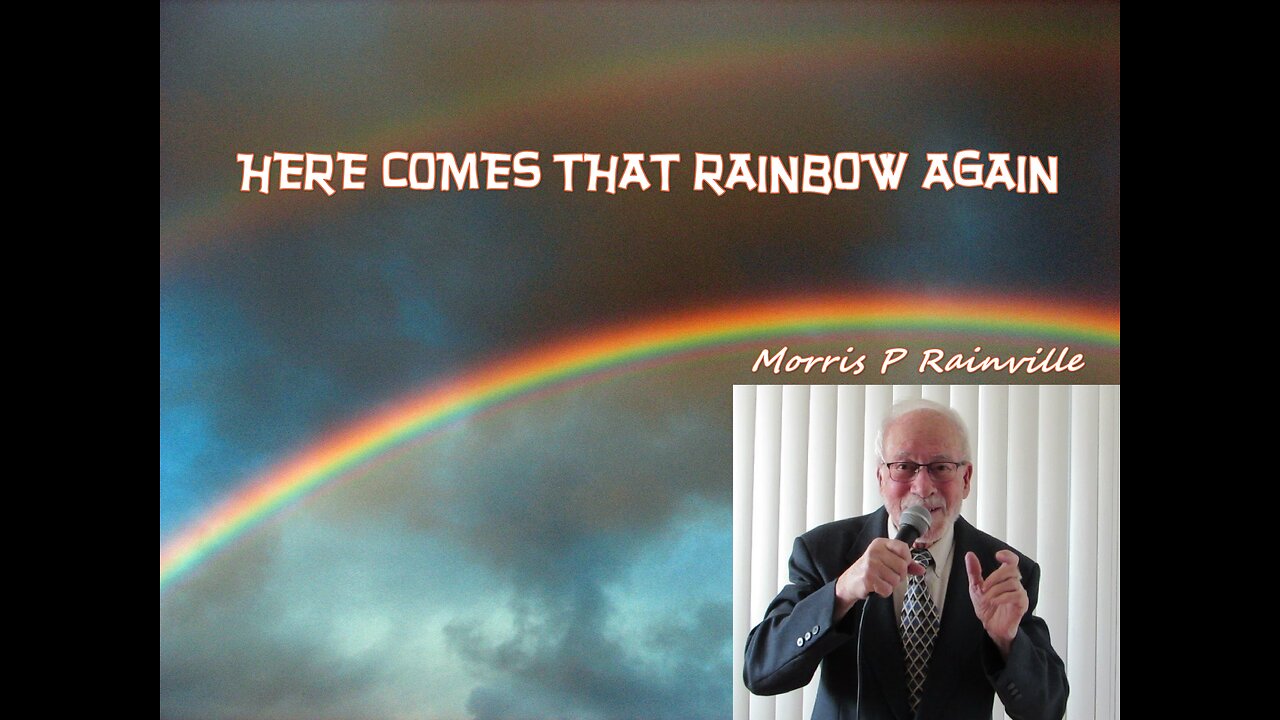 Here Comes That Rainbow Again