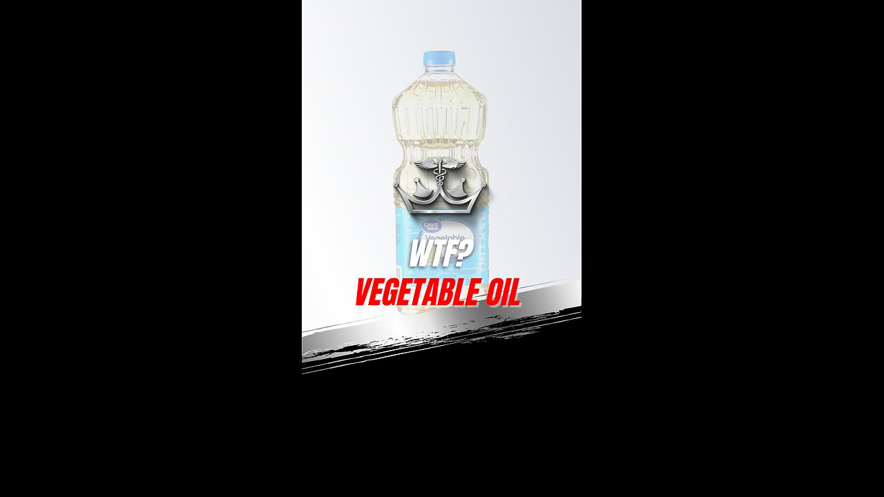 WTF? Vegetable Oil