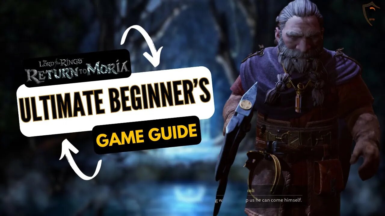 Ultimate Return to Moria Beginner's Guide - Tips for New Players