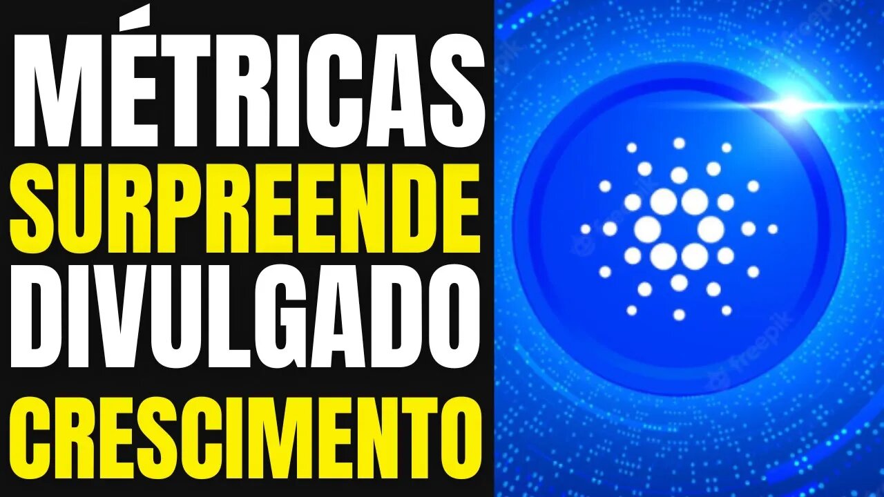 CARDANO SURPREENDE COM DADOS DE CRESCIMENTO EM 2022