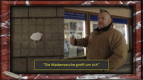 Die Maskenseuche greift um sich