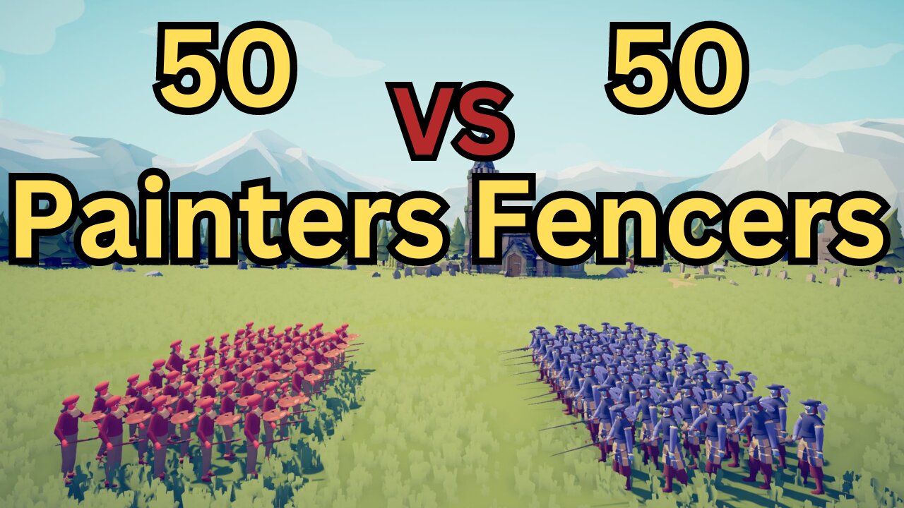 50 Painters Versus 50 Fencers || Totally Accurate Battle Simulator