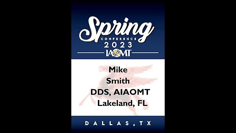 IAOMT Spring Conference Highlights 2023