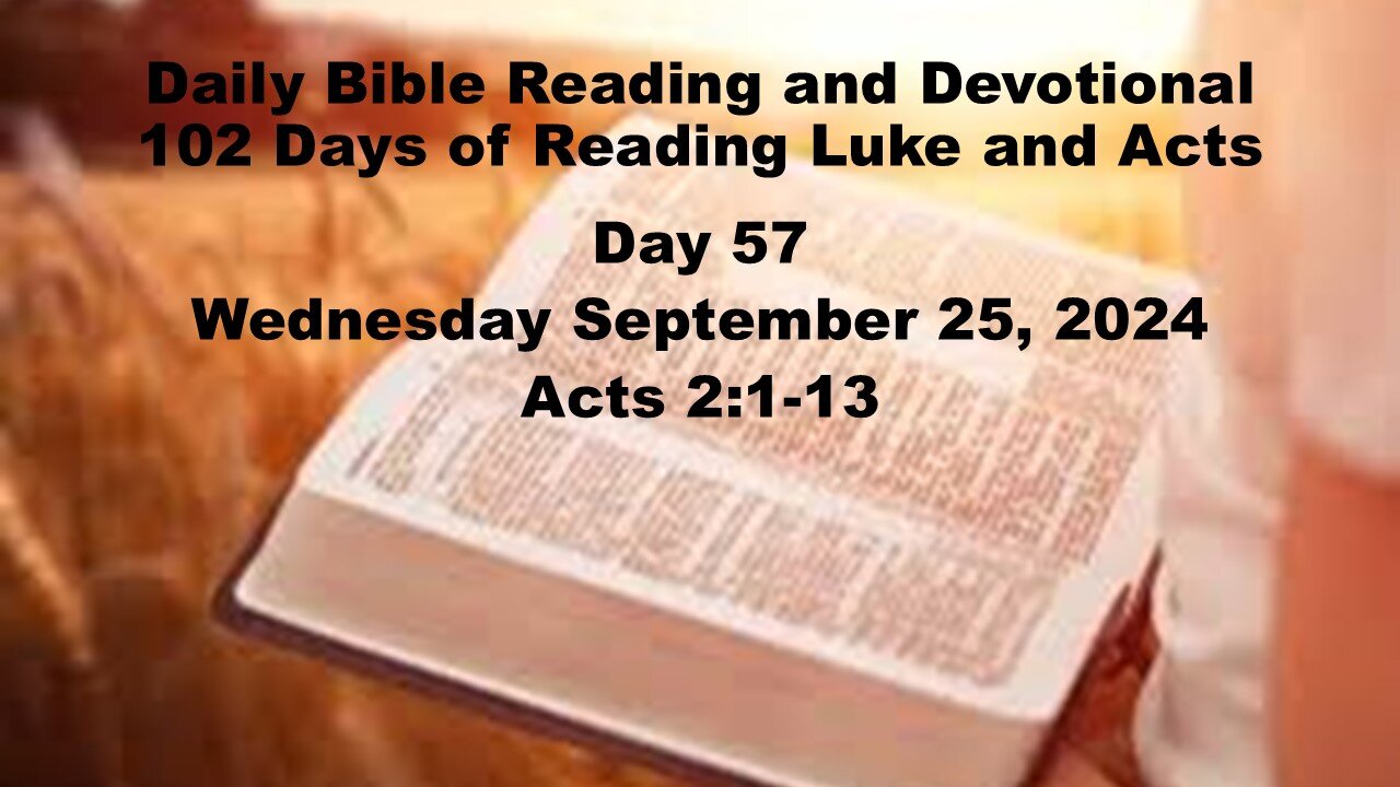 Daily Bible Reading and Devotional: 102 days of Reading through Luke and Acts 09-25-2024