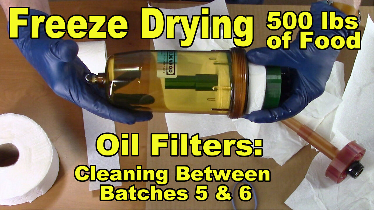 Freeze Drying Your First 500 lbs of Food - Cleaning the Oil Filters Between Batches 5 & 6