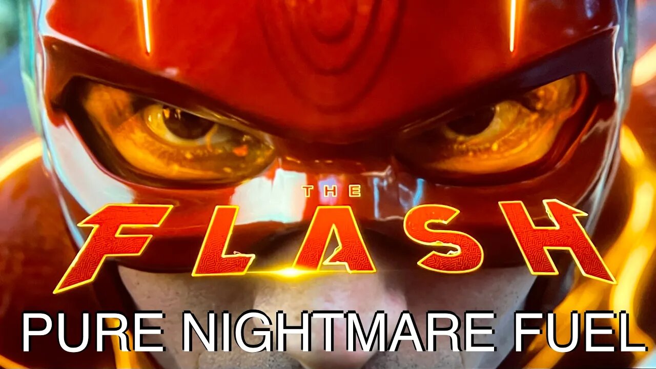 The Flash is Pure Nightmare Fuel