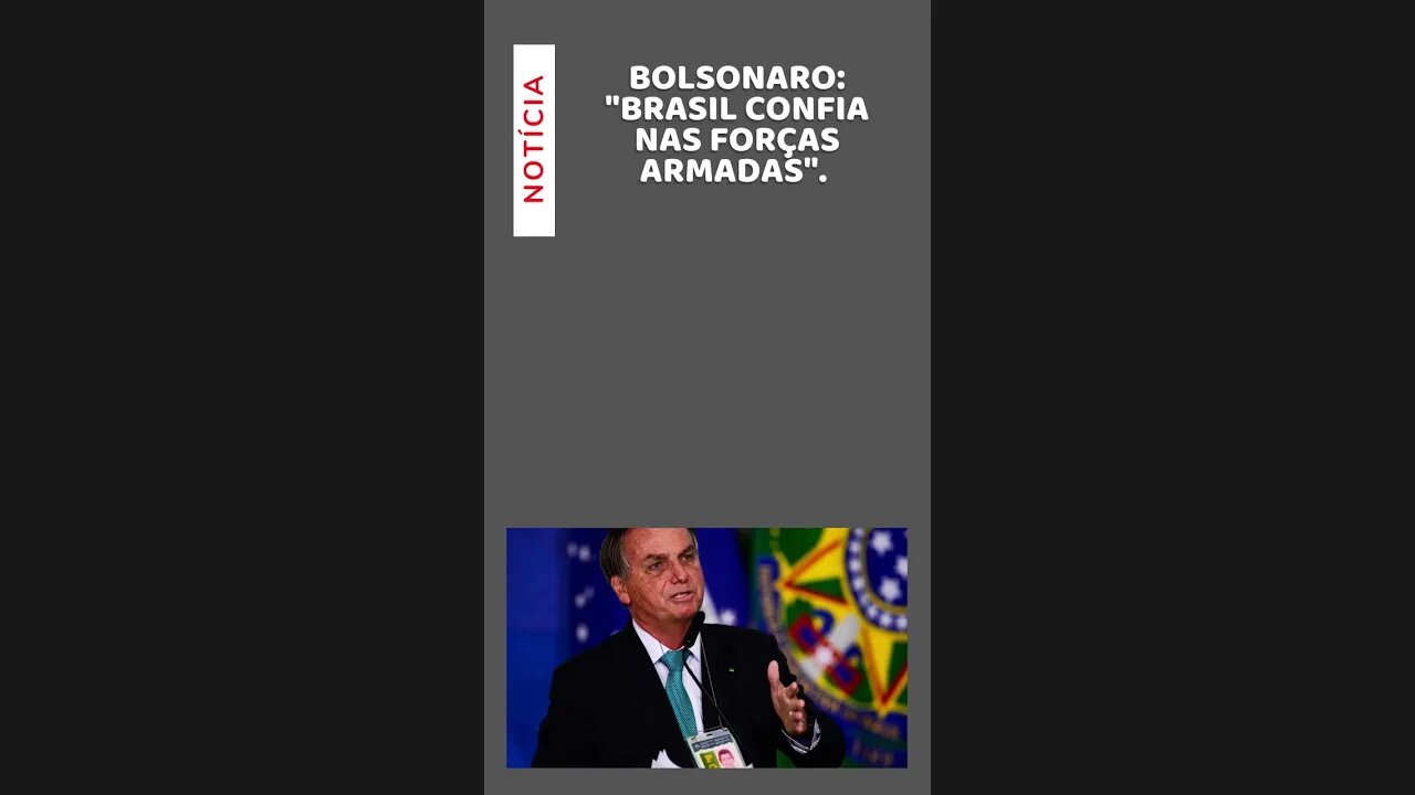 Povo confia nas forçar armadas