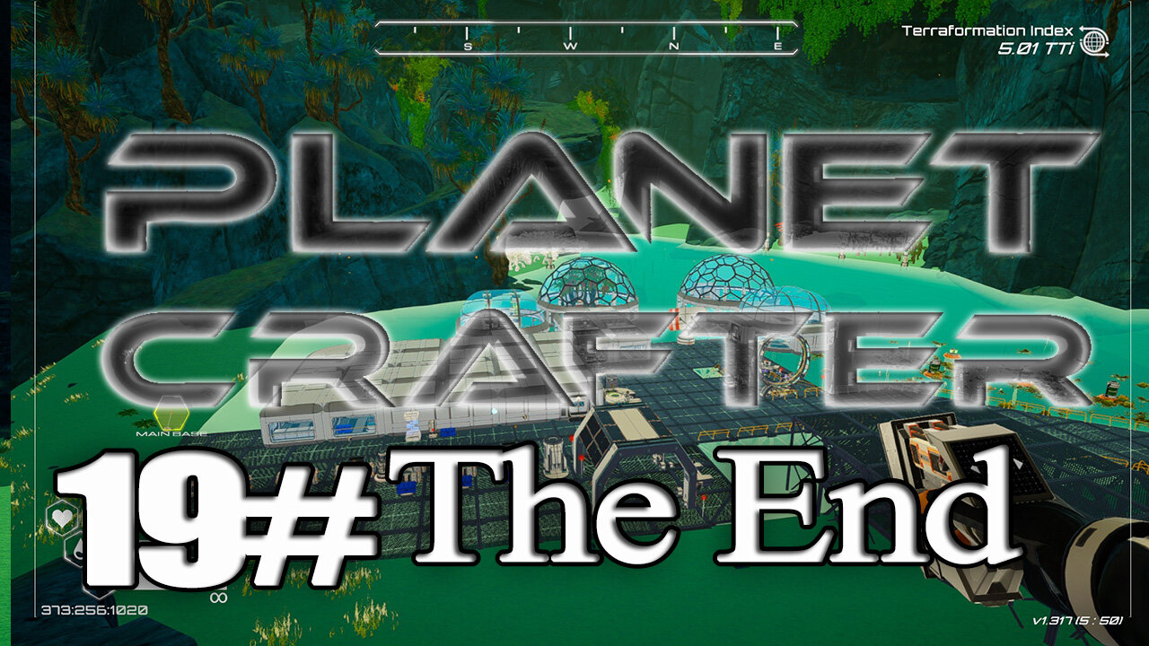 [Planet Humble] Planet Crafter Part 19 The End?