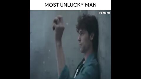 Most unlucky man 😅