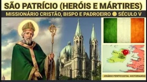 SÃO PATRÍCIO ● ELES MORRERAM PELA FÉ | JUAN C. VARETTO