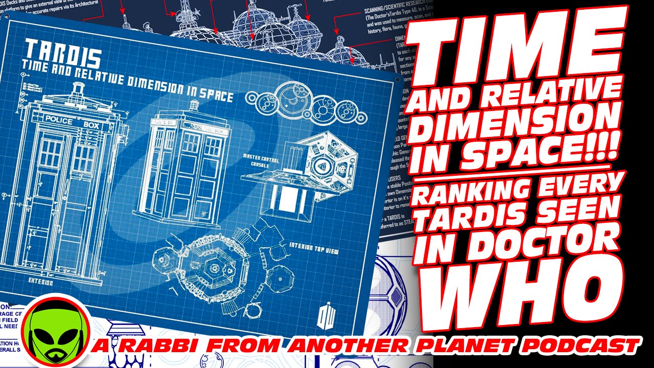 Time and Relative Dimension In Space!!! Ranking Every Tardis Seen on Doctor Who!!!