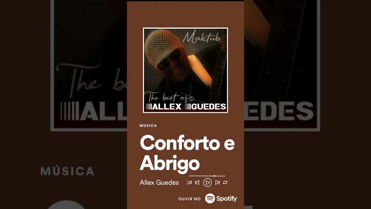 Conforto e abrigo - Allex Guedes #Pop #SOUL #MPB #Latin