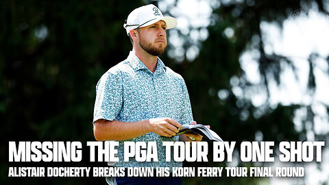 Barstool Golf Athlete Alistair Docherty Reflects on a Heartbreaking End to His Season